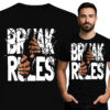 'Break Rules'