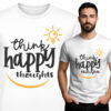 ' Think Happy Thoughts'
