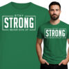 'Stay Strong Never Give Up'