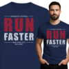 'RUN FASTER'