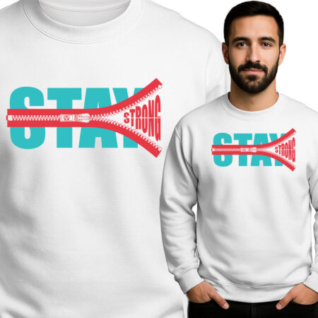 'Stay Strong '
