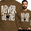 'Never Alone'