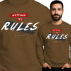 'Nothing The Rules'