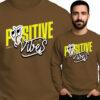 'Positive Vibes'
