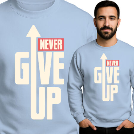 'Never Give Up'
