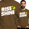 'Rise and Shine'