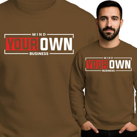 'Mind Your Own Business'
