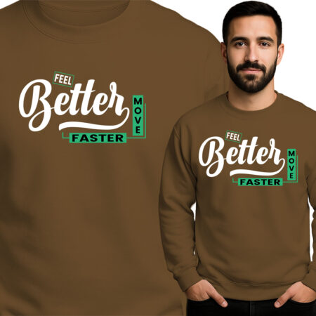 'Feel Better Move Faster '