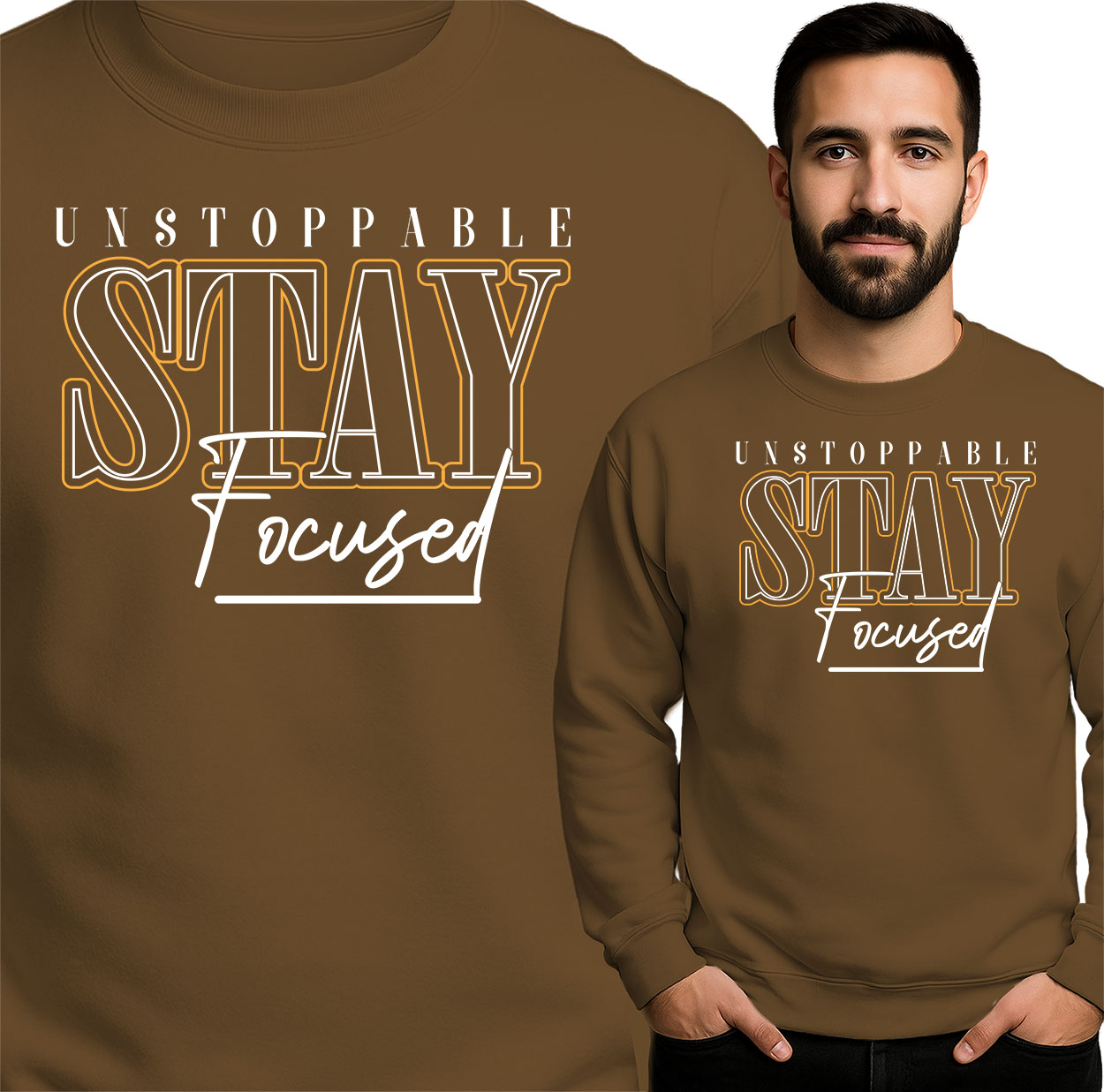 'Unstoppable Stay Focused'