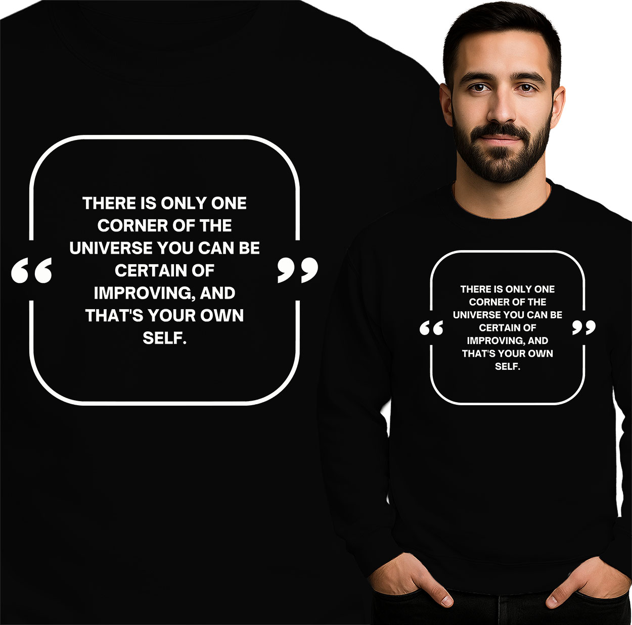 'THERE IS ONLY ONE CORNER OF THE UNIVERSE YOU CAN BE CERTAIN OF IMPROVING, AND THAT'S YOUR OWN SELF'