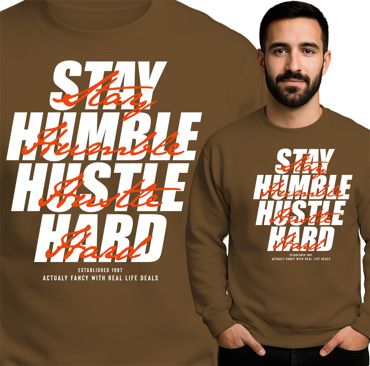 'Stay Humble Hustle Hard'