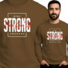 'Stay Strong Never Give Up'