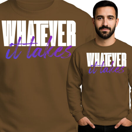 'Whatever It Takes'