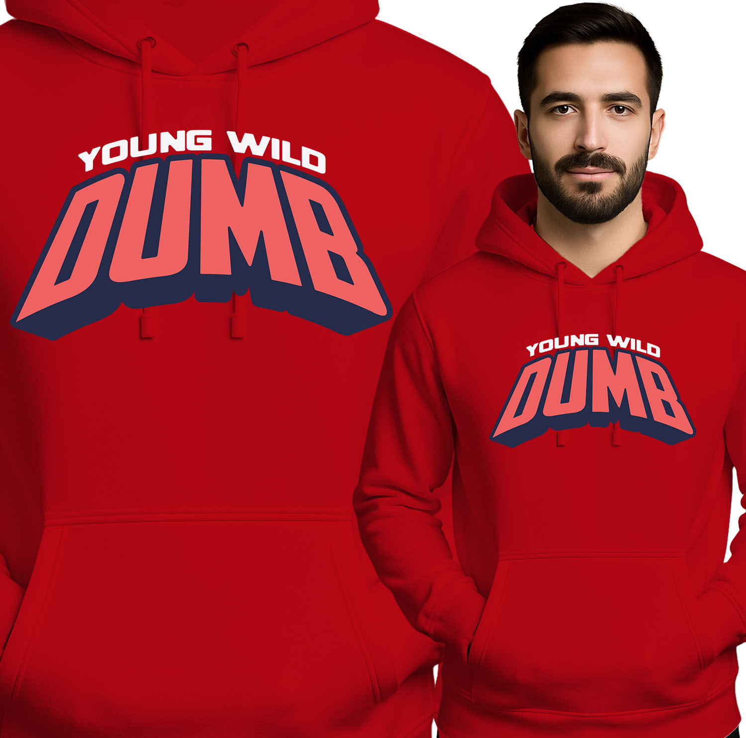 'Young Wild Dumb'