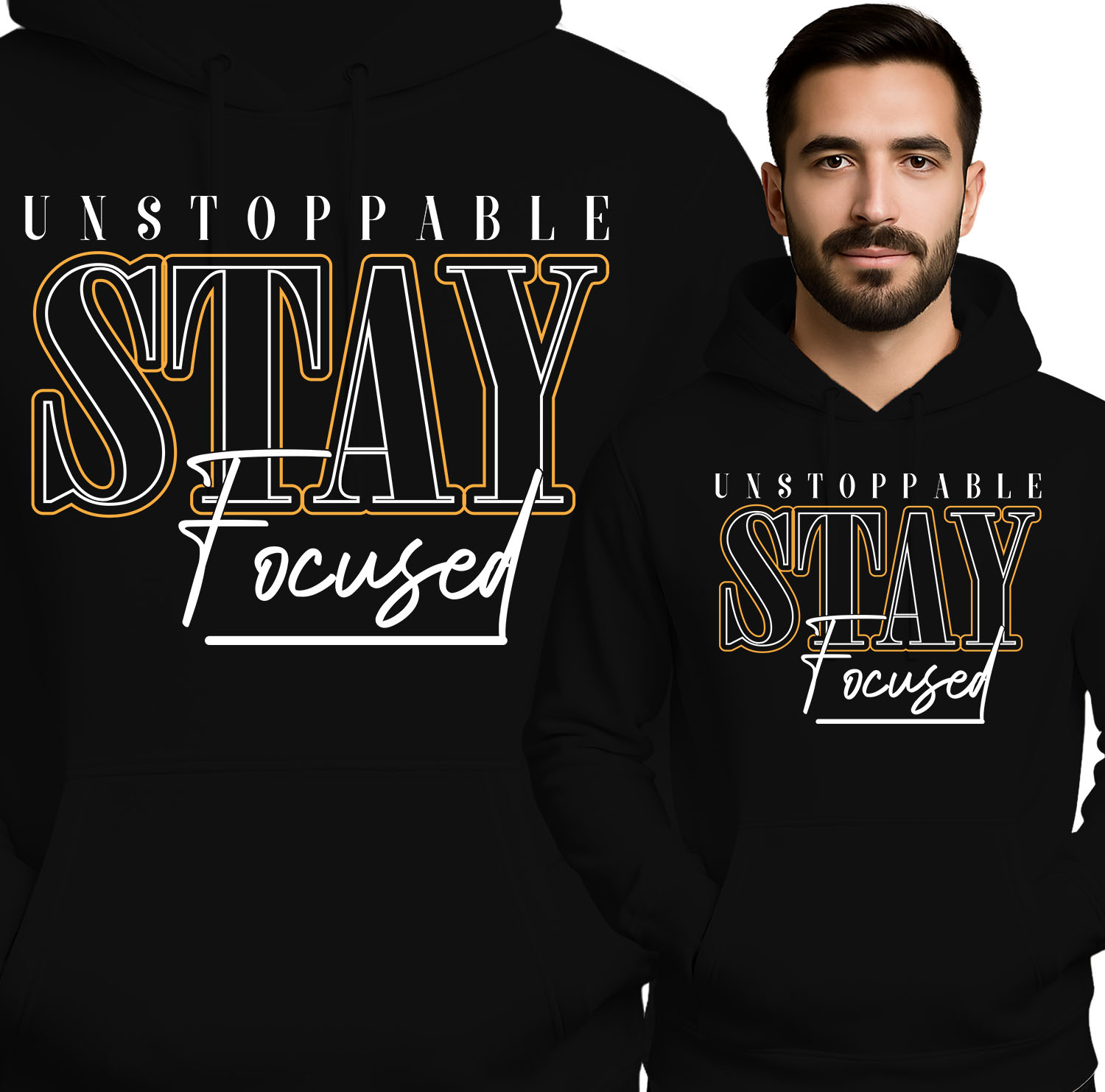 'Unstoppable Stay Focused'