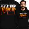 'Never Stop Looking Up'