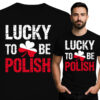'Lucky to Be Polish'