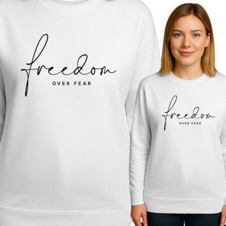 'Freedom Over Fear'