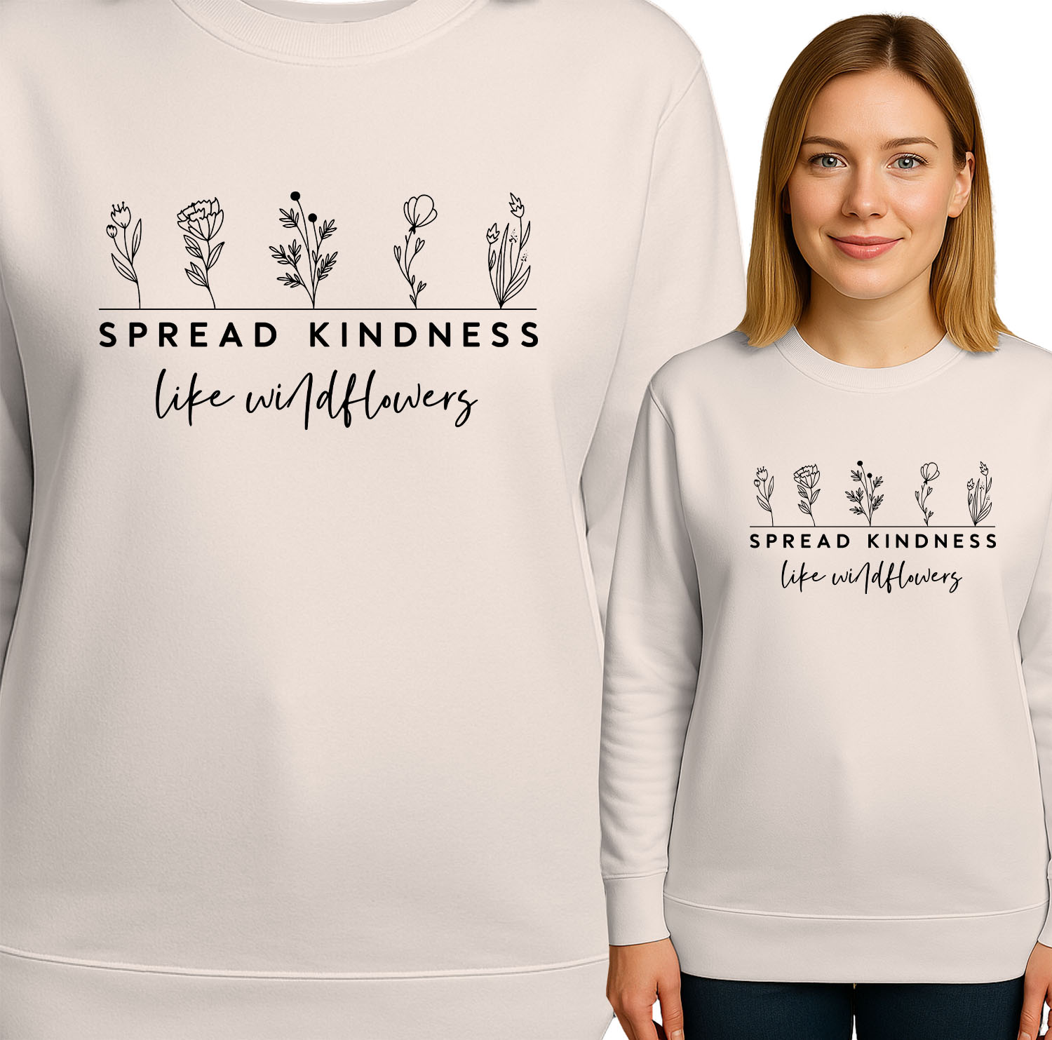 'SPREAD KINDNESS like wildflowers'