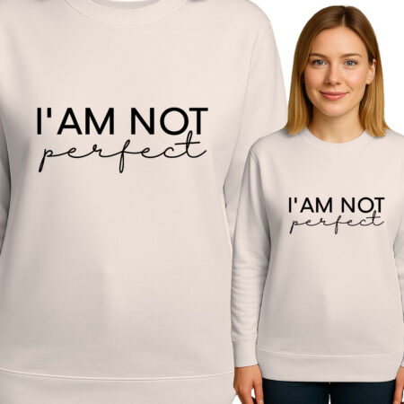 'I'M NOT Perfect '