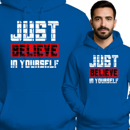 'Just Believe in Yourself'