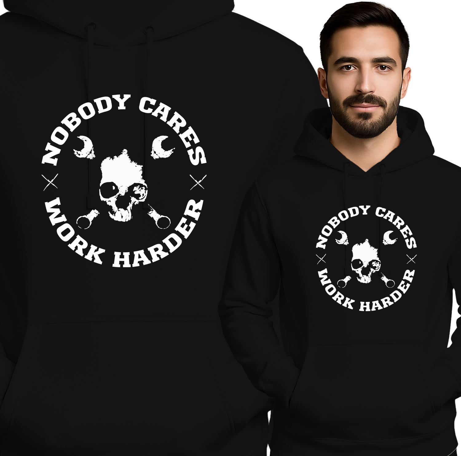 'Nobody Cares Work Harder'