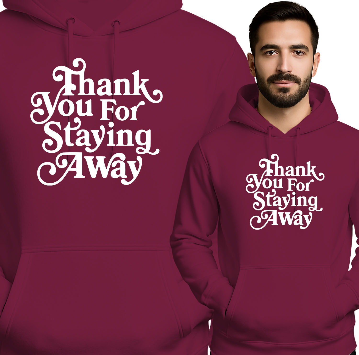 'Thank You For Staying Away