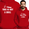 'This Is Not A Drill'