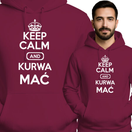 'Keep Calm and Kurwa Mać'