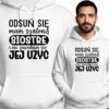 'ODSUŃ SIĘ mam szaloną SIOSTRĘ i nie zawaham się JEJ UŻYĆ'