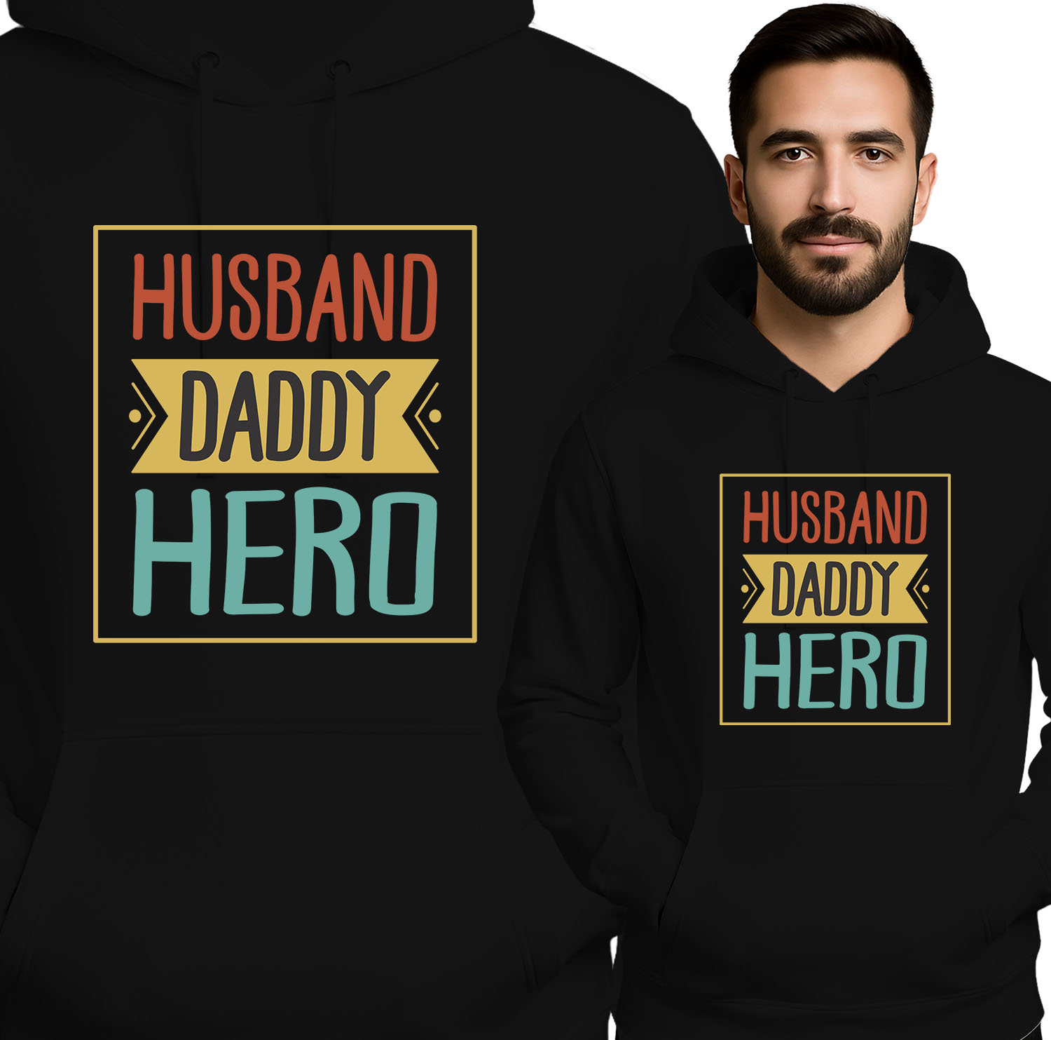 'Husband Daddy Hero'