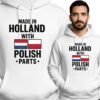 'MADE IN HOLLAND WITH POLISH PARTS'