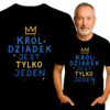'KROL DZIADEK JEST TYLKO JEDEN'