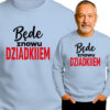 'Będe znowu DZIADKIIEM'