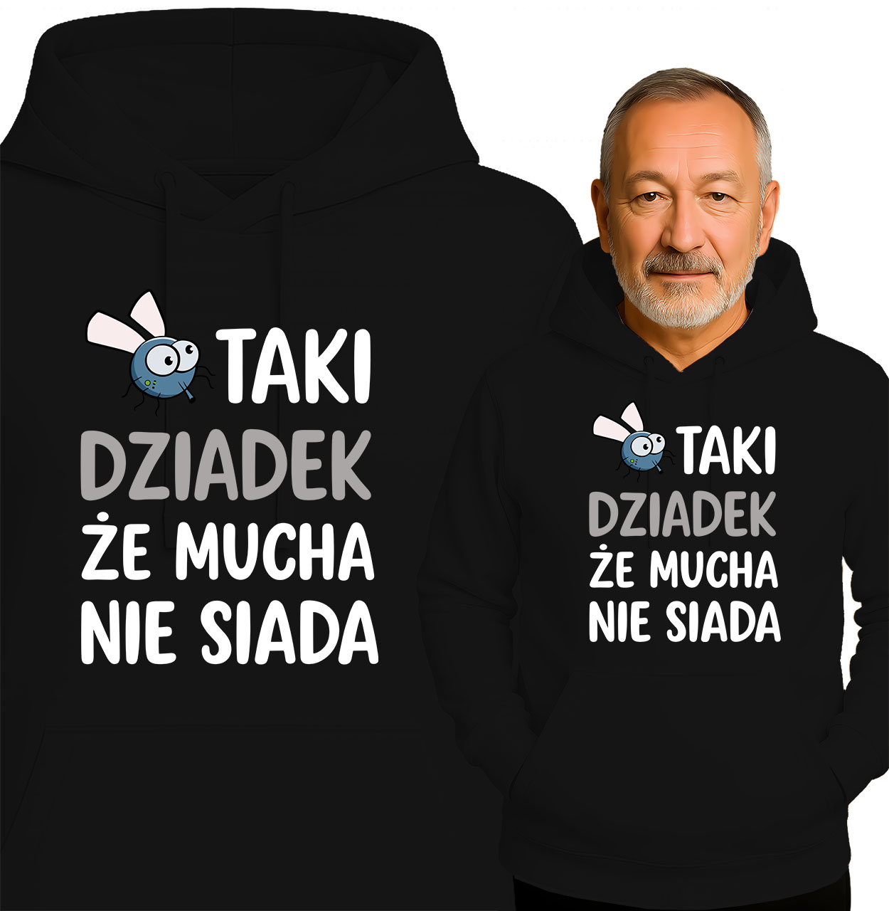 'TAKI DZIADEK ŻE MUCHA NIE SIADA'