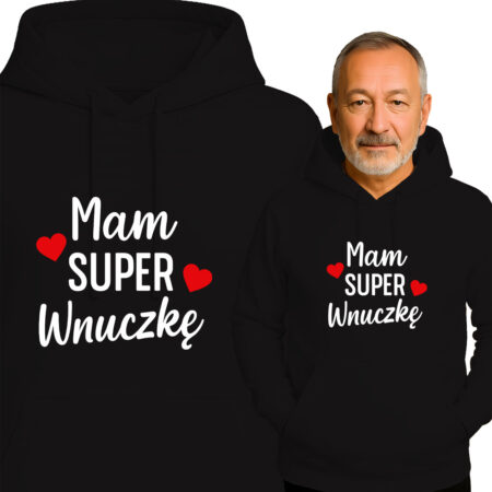 'Mam SUPER Wnuczkę'