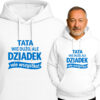 'TATA WIE DUŻO, ALE DZIADEK wie wszystko!'