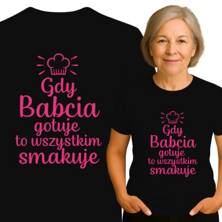 'Gdy Babcia gotuje to wszystkim smakuje'