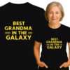 'BEST GRANDMA IN THE GALAXY'