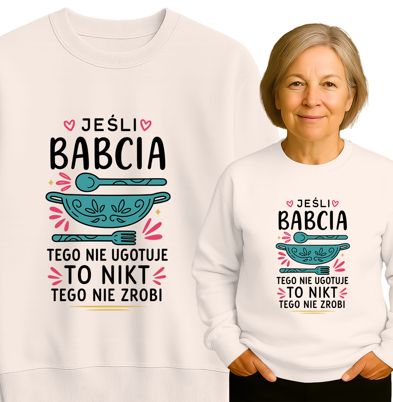 'JEŚLI BABCIA TEGO NIE UGOTUJE TO NIKT TEGO NIE ZROBI'
