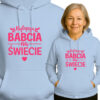 'Najlepsza BABCIA na ŚWIECIE '