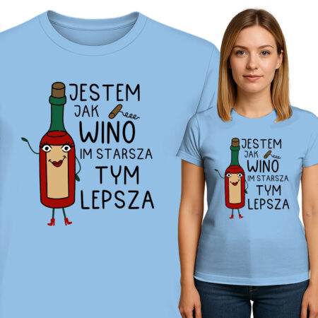 'JESTEM JAK WINO IM STARSZA TYM LEPSZA'