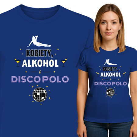 'KOBIETY ALKOHOL DISCO POLO'