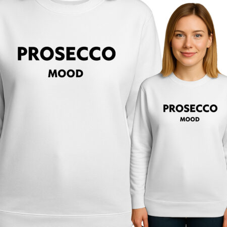 'PROSECCO MOOD'