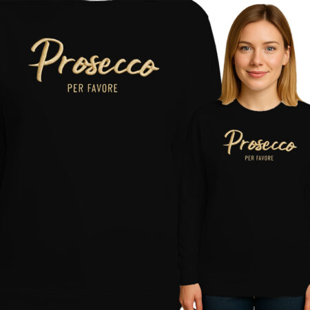 'PROSECCO PER FAVORE'