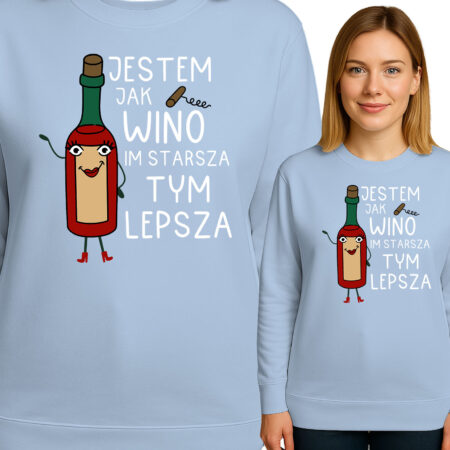 'JESTEM JAK WINO IM STARSZA TYM LEPSZA'