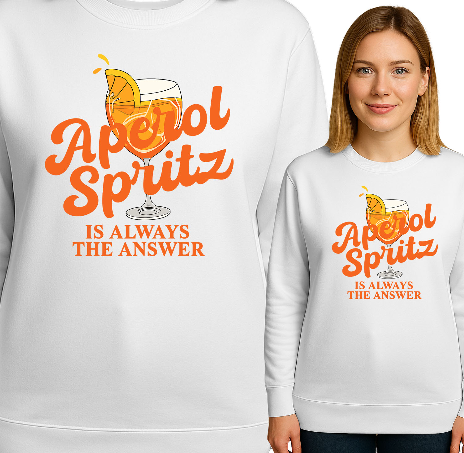 'Aperol Spritz IS ALWAYS THE ANSWER'
