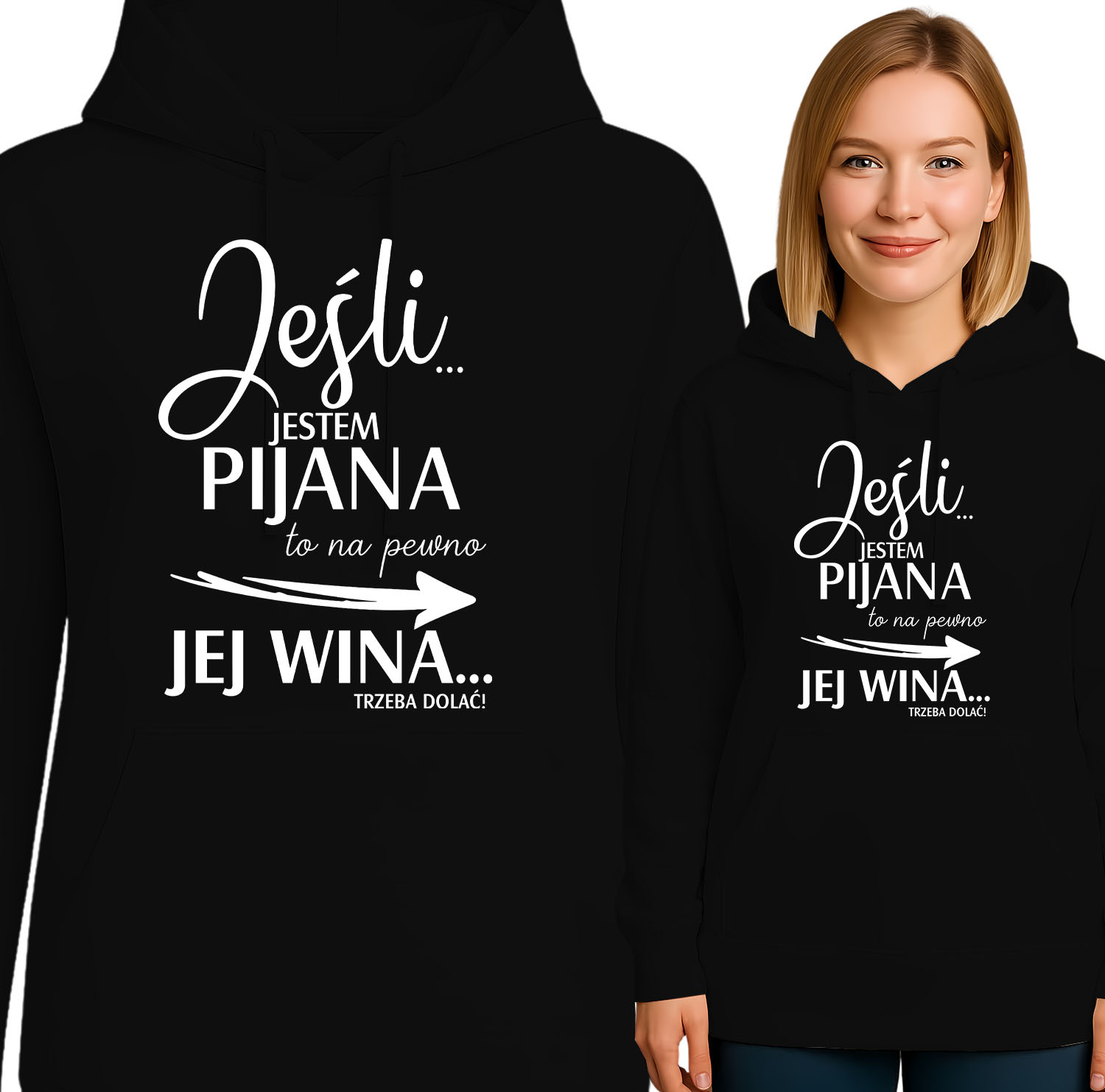 'Jeśli JESTEM PIJANA to na pewno JEJ WINA...TRZEBA DOLAĆ!'