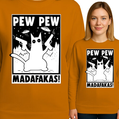 'PEW PEW MADAFAKAS'