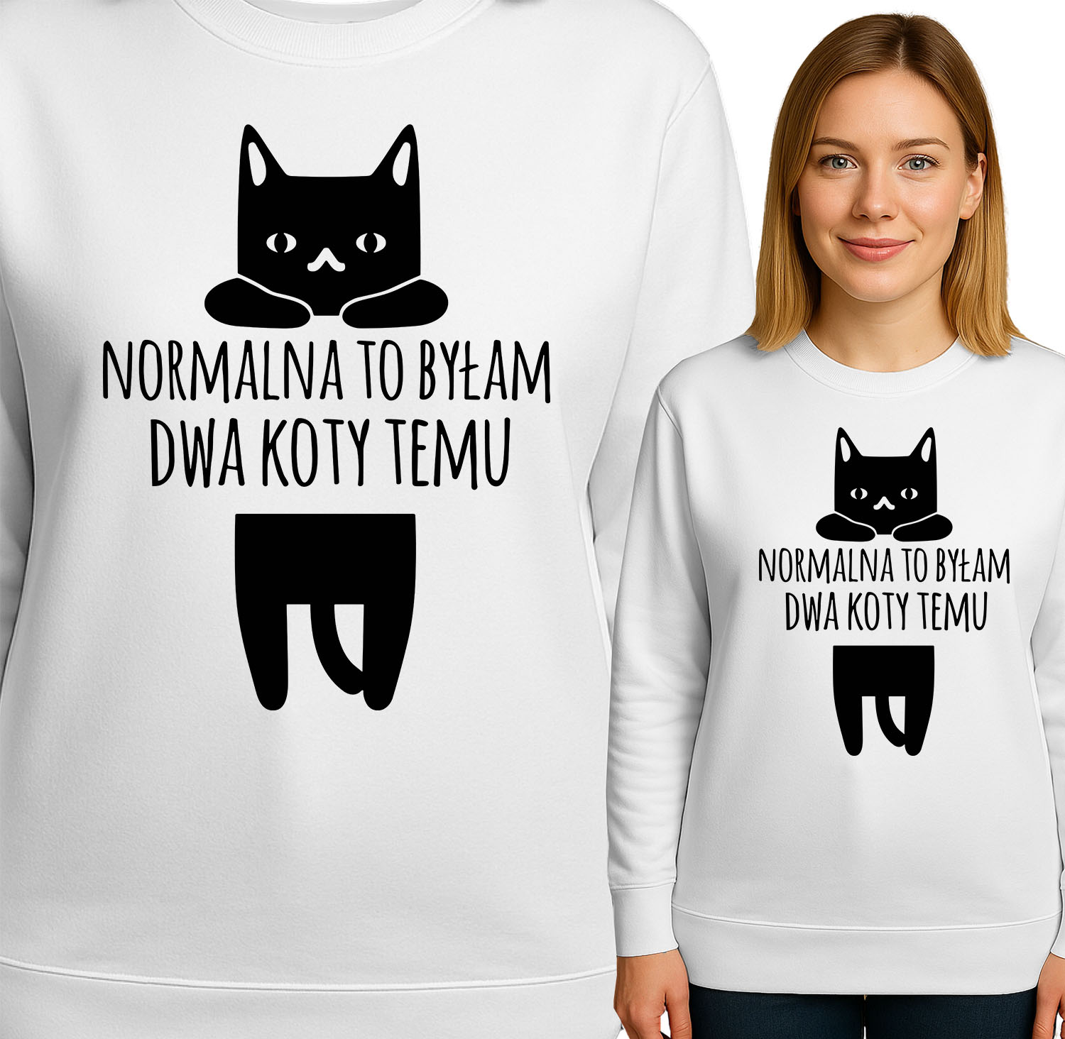 'NORMALNA TO BYŁAM DWA KOTY TEMU'